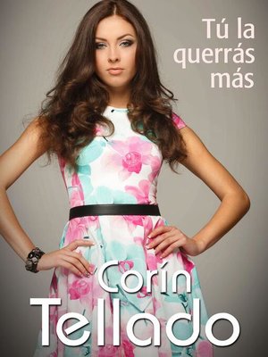 cover image of Tú la querrás más